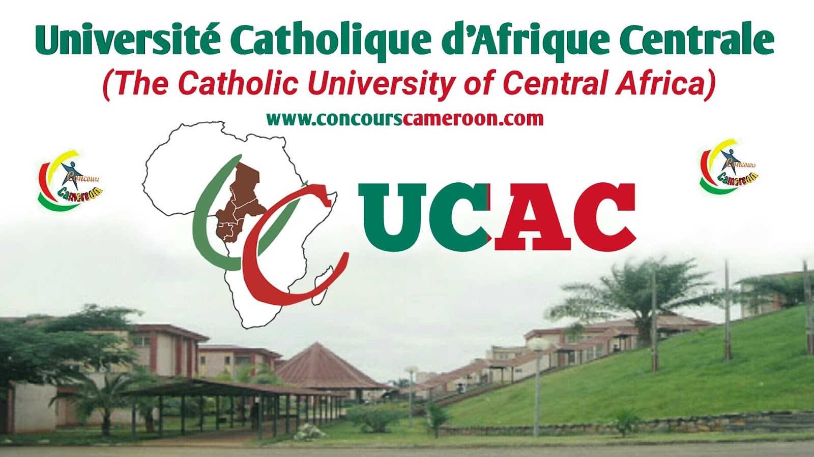 Université Catholique d_Afrique Centrale (UCAC) Université Catholique d_Afrique Centrale (UCAC)