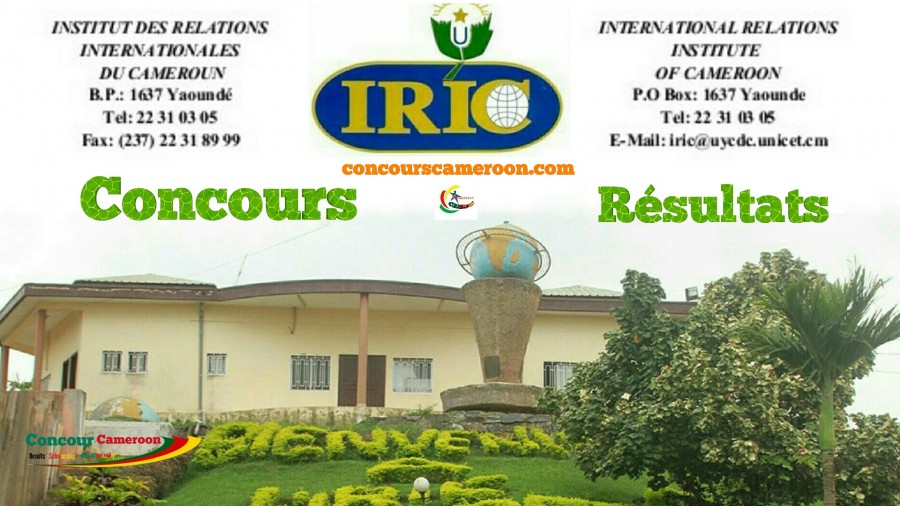 Résultats définitifs concours IRIC Cameroun 2023-2024- toutes les options