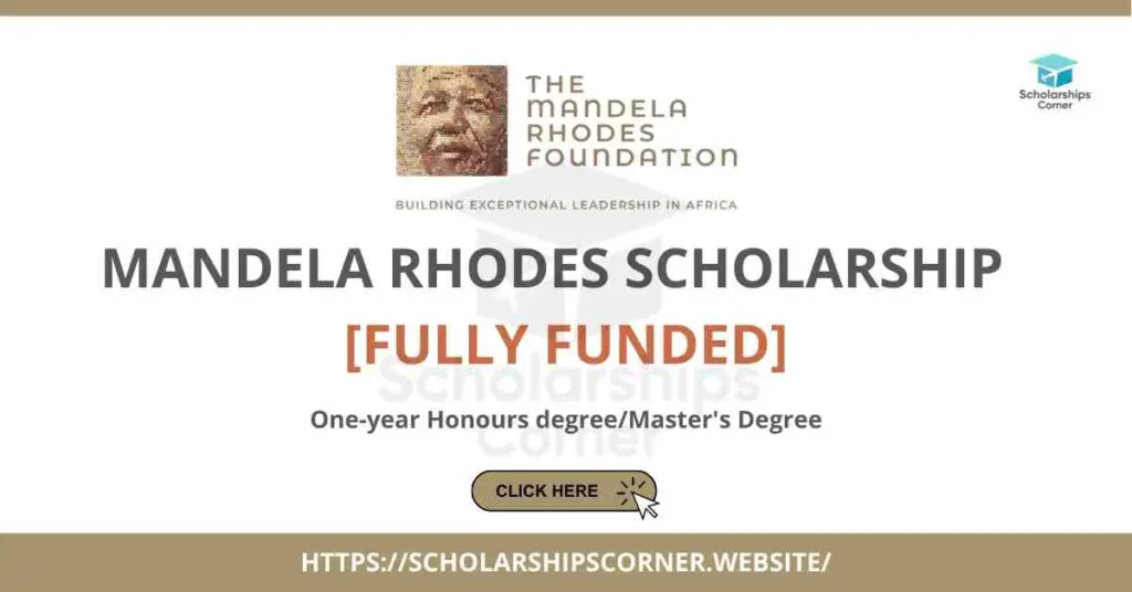 Bourse d’études Mandela Rhodes 2023/2024 en afrique du Sud